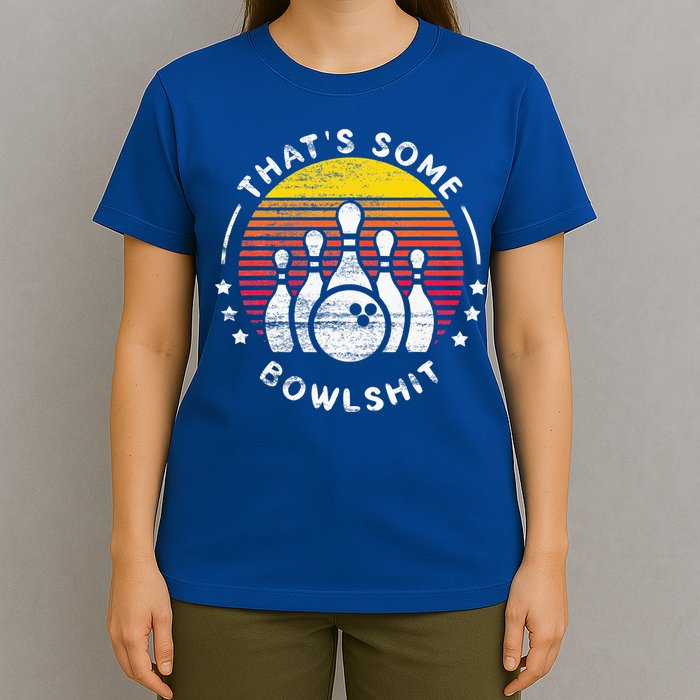 Bowling Gift That's Some Bowlshit Bowl Lover Bowler T-Shirt