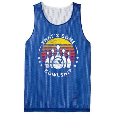 Bowling Gift That's Some Bowlshit Bowl Lover Bowler Mesh Reversible Basketball Jersey Tank