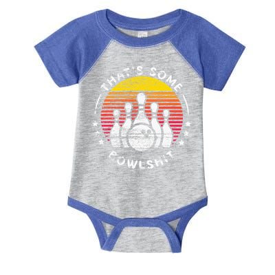 Bowling Gift That's Some Bowlshit Bowl Lover Bowler Infant Baby Jersey Bodysuit
