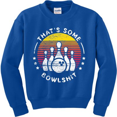 Bowling Gift That's Some Bowlshit Bowl Lover Bowler Kids Sweatshirt