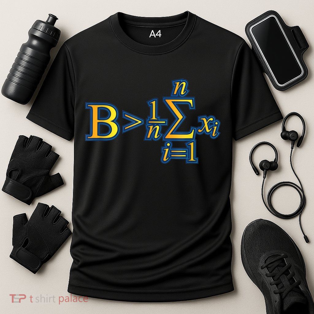 Be Greater Than Average Math Quotes Performance Shirt