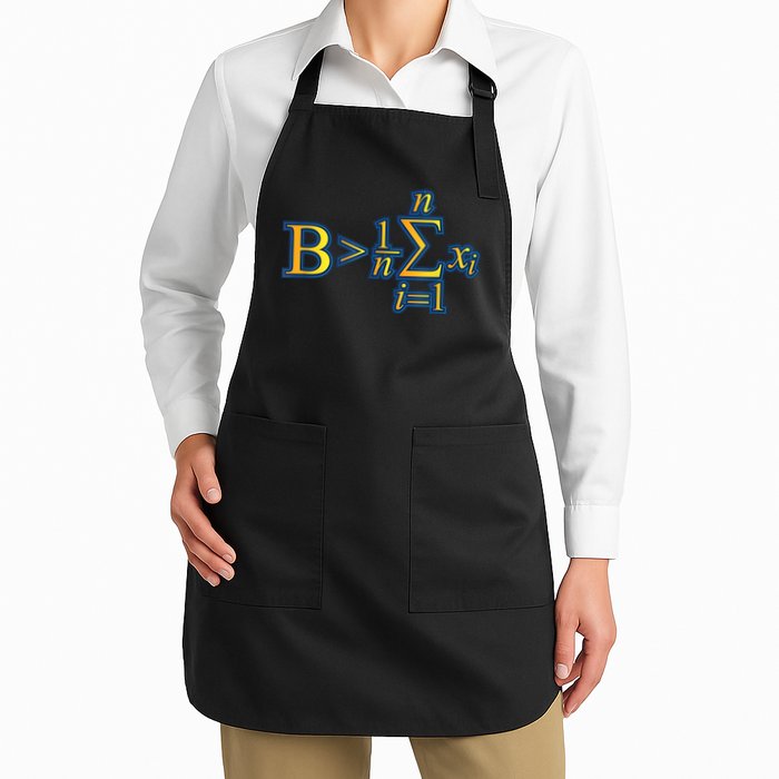 Be Greater Than Average Math Quotes Apron