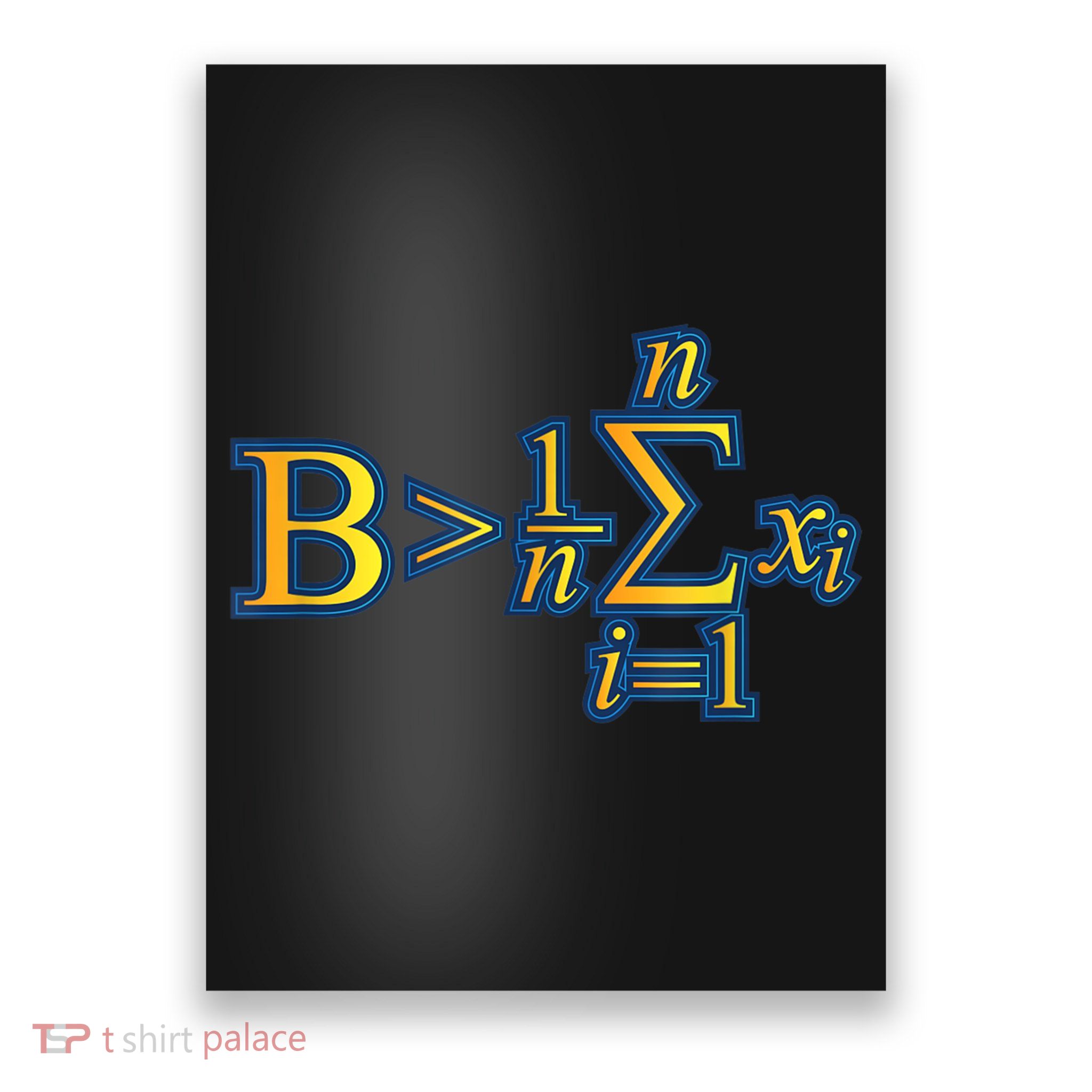Be Greater Than Average Math Quotes Poster