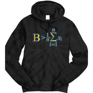 Be Greater Than Average Math Quotes Tie Dye Hoodie