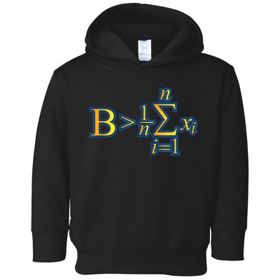 Be Greater Than Average Math Quotes Toddler Hoodie