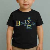 Be Greater Than Average Math Quotes Toddler T-Shirt