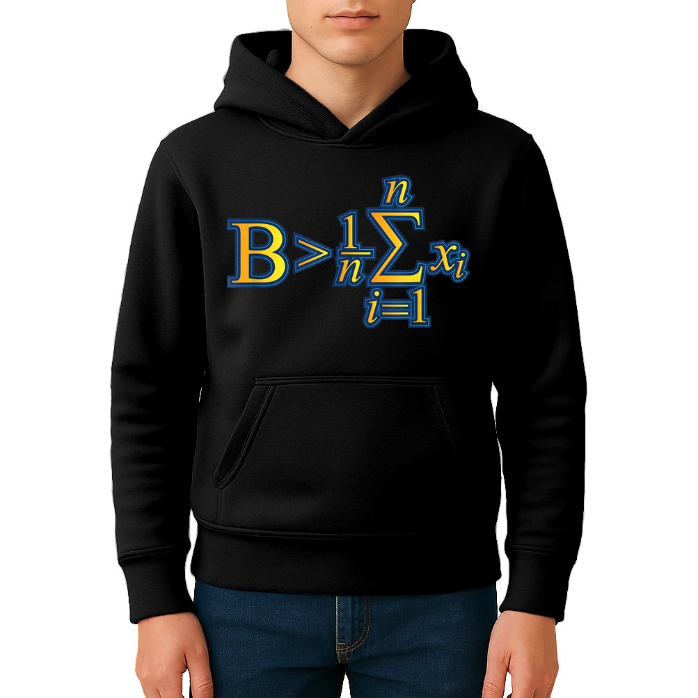 Be Greater Than Average Math Quotes Kids Hoodie