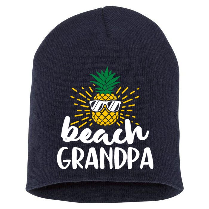 Beach Grandpa Tropical Summer Vacation Beach Pineapple Gift Short Acrylic Beanie