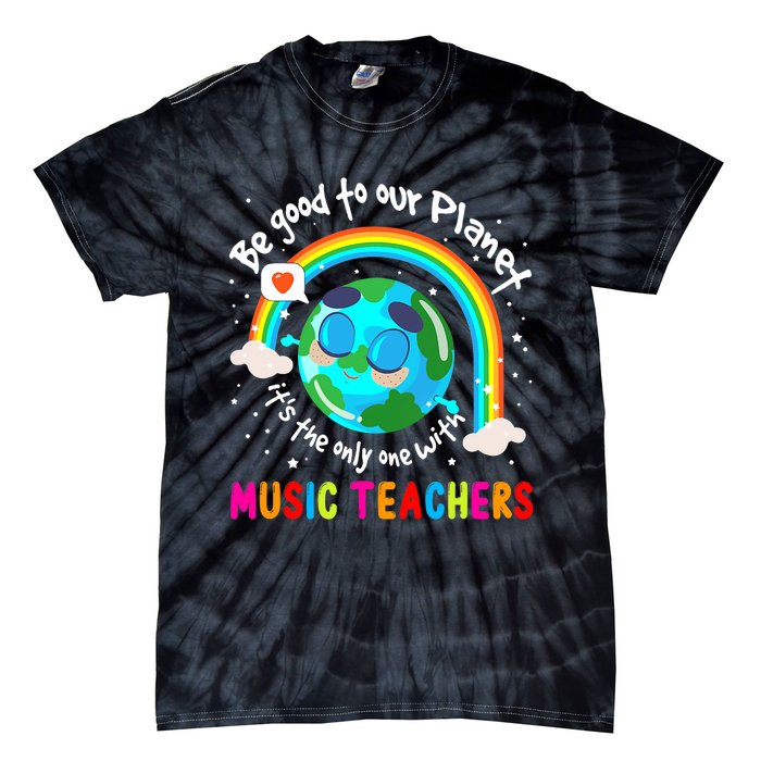 Be Good To Our Planet With Music Earth Day Tie-Dye T-Shirt