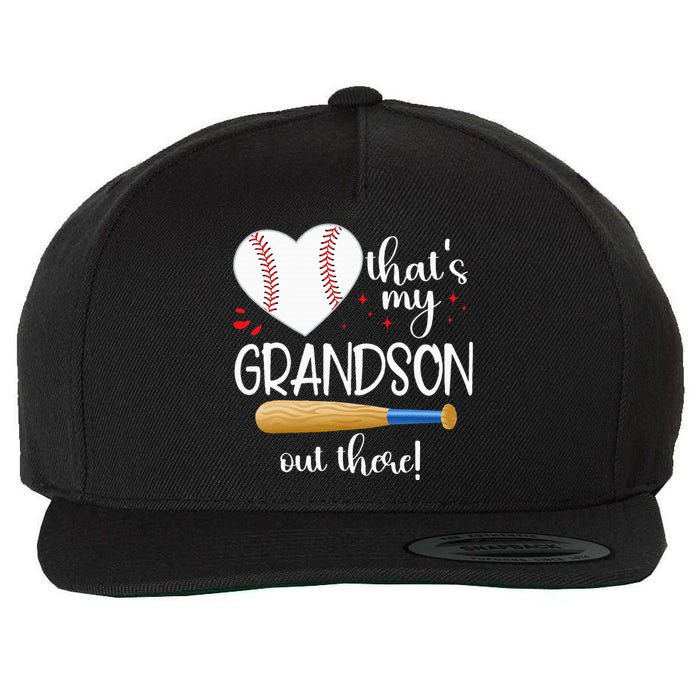 Baseball Grandma Thats My Grandson Out There Gifts Women Wool Snapback Cap