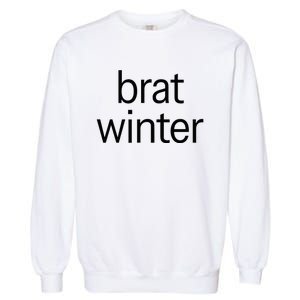 Brat Green Trendy Christmas Winter Meme Teens Get Z Gift Garment-Dyed Sweatshirt