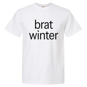 Brat Green Trendy Christmas Winter Meme Teens Get Z Gift Garment-Dyed Heavyweight T-Shirt