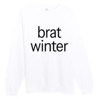 Brat Green Trendy Christmas Winter Meme Teens Get Z Gift Premium Crewneck Sweatshirt