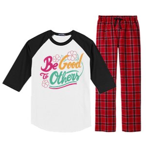 Be Good To Others Floral Raglan Sleeve Pajama Set