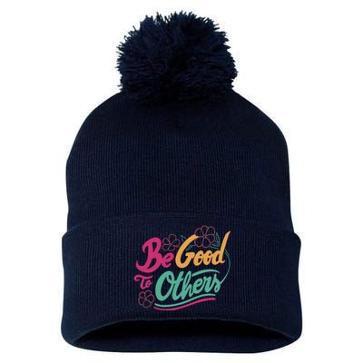 Be Good To Others Floral Pom Pom 12in Knit Beanie