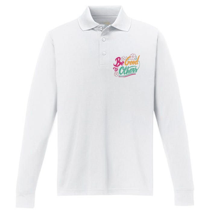 Be Good To Others Floral Performance Long Sleeve Polo