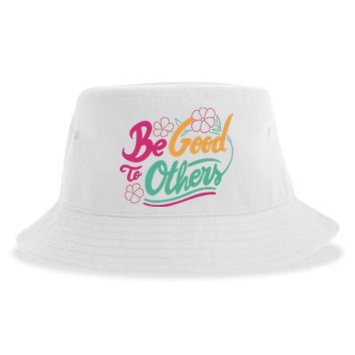 Be Good To Others Floral Sustainable Bucket Hat