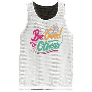 Be Good To Others Floral Mesh Reversible Basketball Jersey Tank