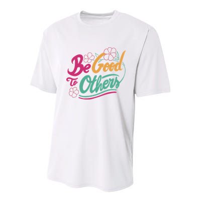 Be Good To Others Floral Youth Performance Sprint T-Shirt