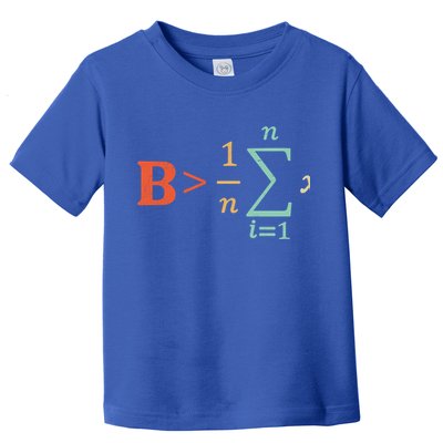 Be Greater Than Average Funny Math Teacher Nerd Gift Toddler T-Shirt