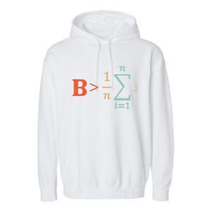 Be Greater Than Average Funny Math Teacher Nerd Gift Garment-Dyed Fleece Hoodie