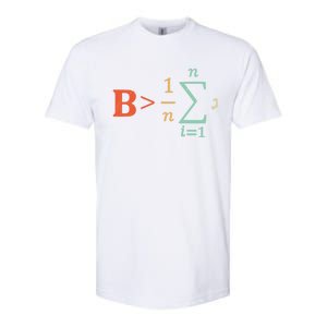 Be Greater Than Average Funny Math Teacher Nerd Gift Softstyle CVC T-Shirt