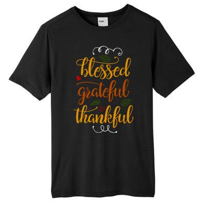 Blessed Grateful Thankful Tall Fusion ChromaSoft Performance T-Shirt