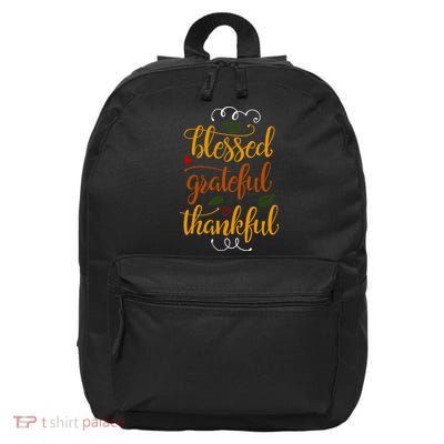 Blessed Grateful Thankful 16 in Basic Backpack