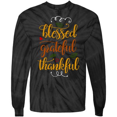 Blessed Grateful Thankful Tie-Dye Long Sleeve Shirt