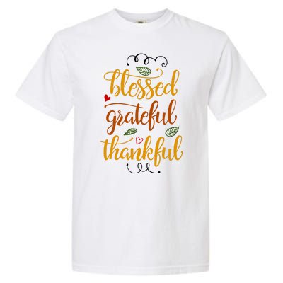 Blessed Grateful Thankful Garment-Dyed Heavyweight T-Shirt