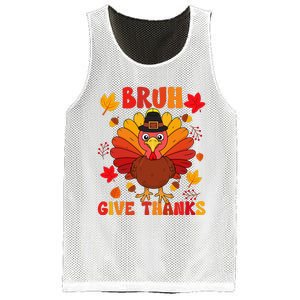 Bruh Give Thanks Cute Thanksgiving Turkey Thankful Mesh Reversible Basketball Jersey Tank