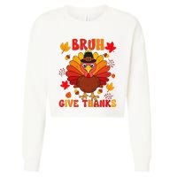 Bruh Give Thanks Cute Thanksgiving Turkey Thankful Cropped Pullover Crew