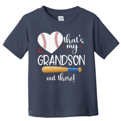 Baseball Grandma Thats My Grandson Out There Gifts Toddler T-Shirt