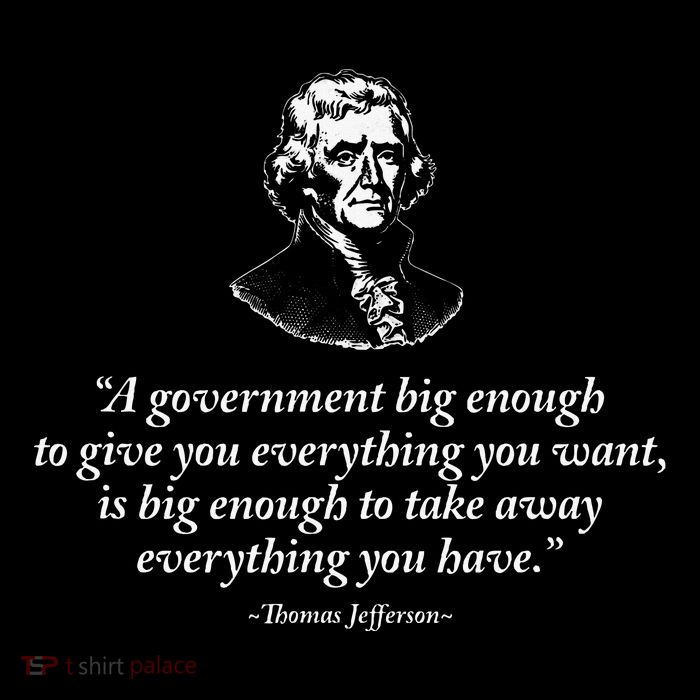 Big Government Thomas Jefferson Quote Tall T-Shirt