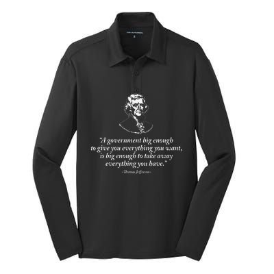 Big Government Thomas Jefferson Quote Silk Touch Performance Long Sleeve Polo