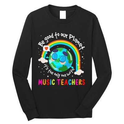 Be Good To Our Planet With Music Earth Day Long Sleeve Shirt