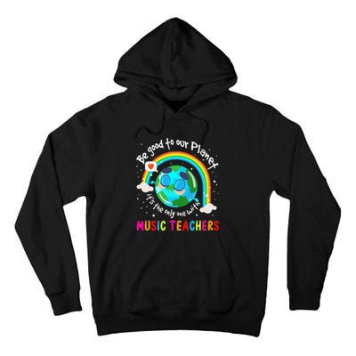 Be Good To Our Planet With Music Earth Day Tall Hoodie