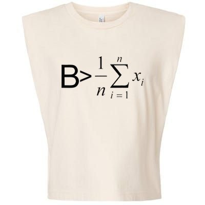 Be Greater Than Average Math Joke Funny Math Teacher Garment-Dyed Women's Muscle Tee