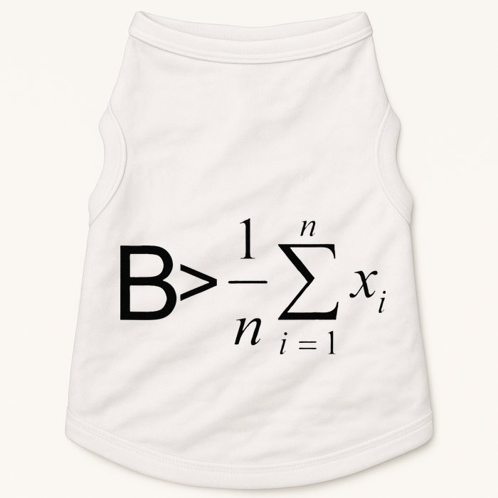 Be Greater Than Average Math Joke Funny Math Teacher Doggie Tank