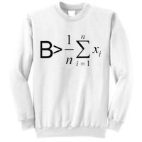 Be Greater Than Average Math Joke Funny Math Teacher Sweatshirt