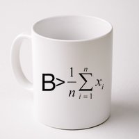 Be Greater Than Average Math Joke Funny Math Teacher Mug