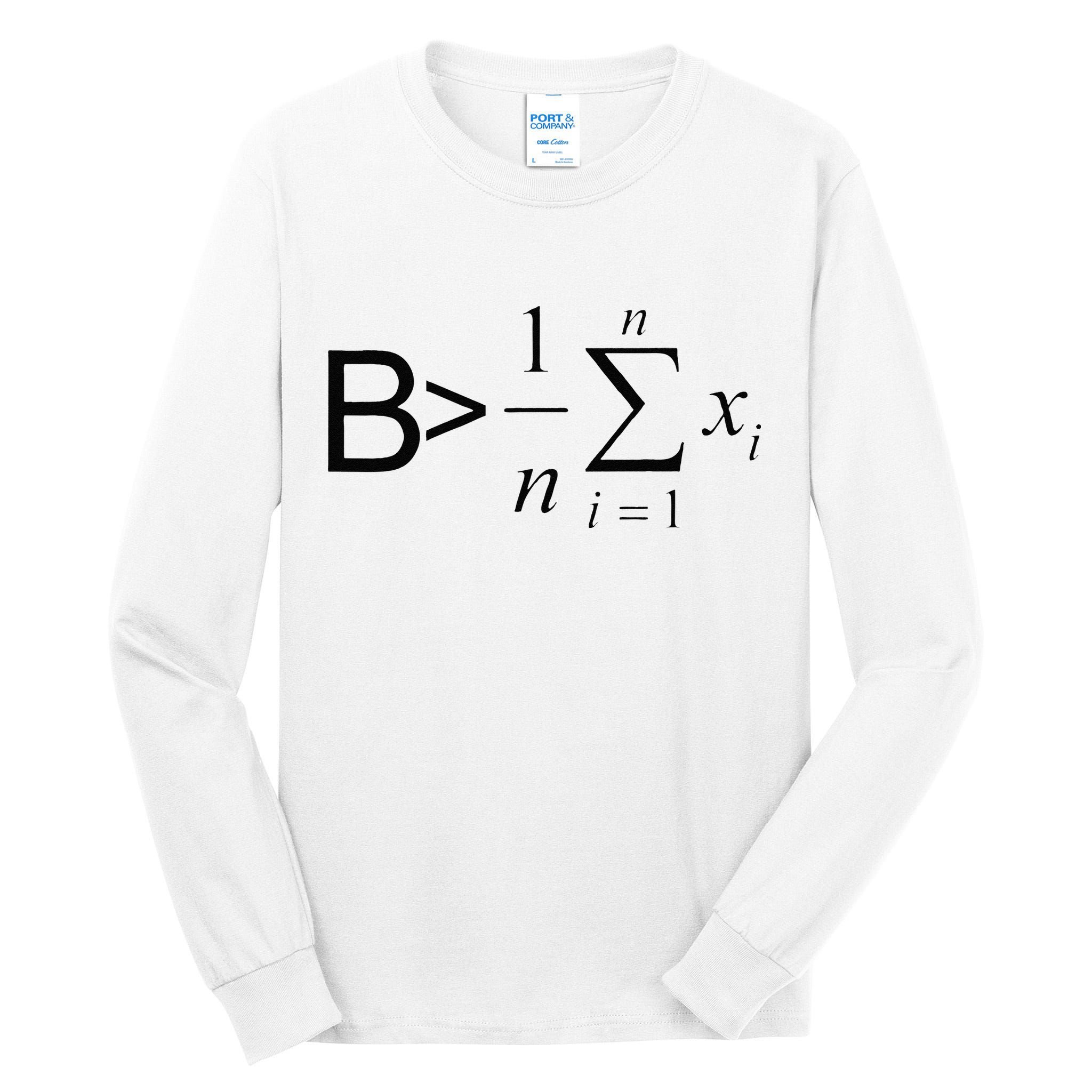 Be Greater Than Average Math Joke Funny Math Teacher Tall Long Sleeve T-Shirt
