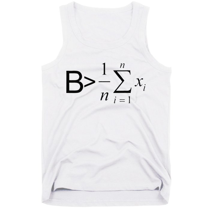 Be Greater Than Average Math Joke Funny Math Teacher Tank Top