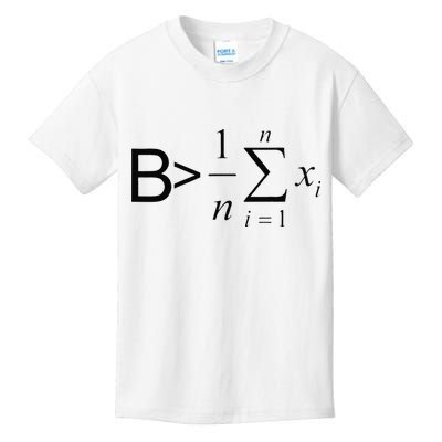 Be Greater Than Average Math Joke Funny Math Teacher Kids T-Shirt