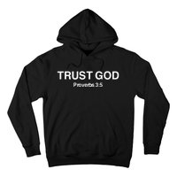 Bryson Gray Trust God Proverbs Hoodie