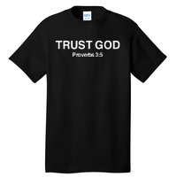 Bryson Gray Trust God Proverbs Tall T-Shirt