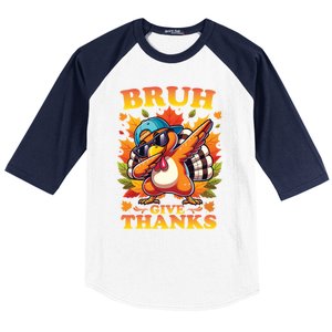 Bruh Give Thanks Dabbing Turkey Thanksgiving Thankful Funny Gift Baseball Sleeve Shirt