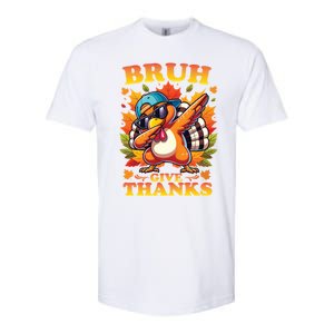 Bruh Give Thanks Dabbing Turkey Thanksgiving Thankful Funny Gift Softstyle CVC T-Shirt