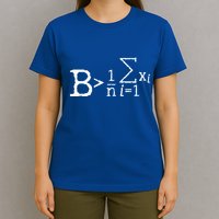 Be Greater Than Average Math Nerd Formula Math Gift T-Shirt