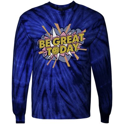 Be Great Today Cowboys Gift Tie-Dye Long Sleeve Shirt